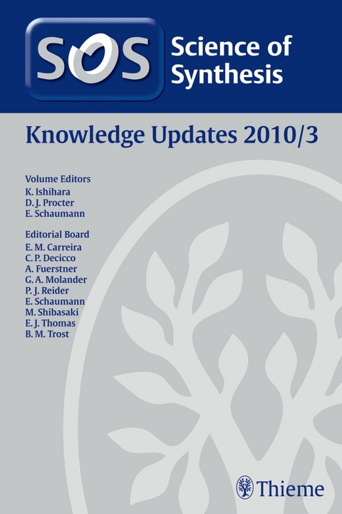 Science of Synthesis Knowledge Updates 2010 Vol. 3 - 