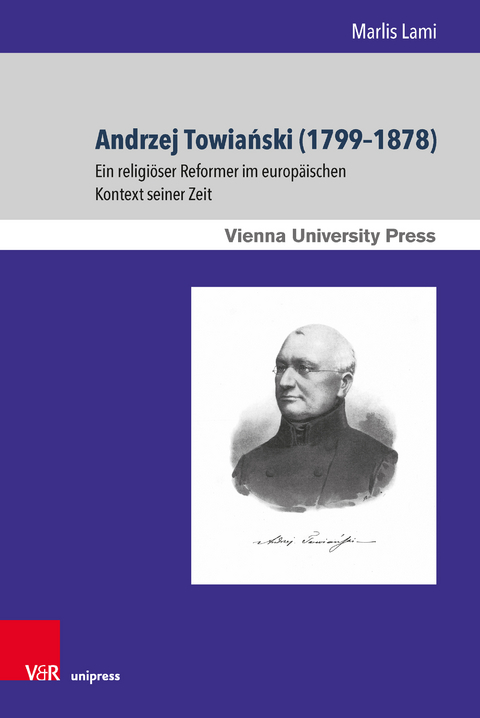 Andrzej Towiański (1799–1878) - Marlis Lami