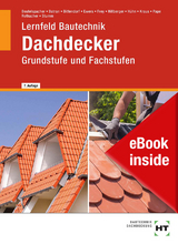 eBook inside: Buch und eBook Dachdecker - Beutelspacher, Thomas; Batran, Balder; Beutelspacher, Thomas; Bittendorf, Andreas; Ewers, Norbert; Frey, Volker; Hillberger, Gerd; Hühn, Klaus; Kraus, Eduard; Pape, Florian; Rothacher, Günter; Stumm, Kai-Michael