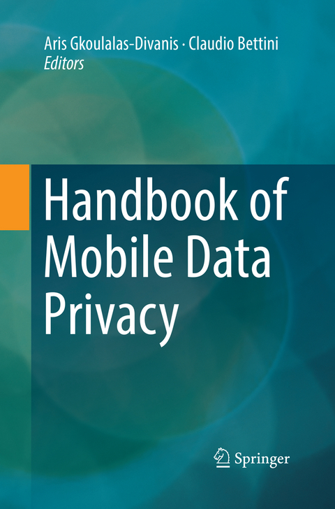 Handbook of Mobile Data Privacy - 