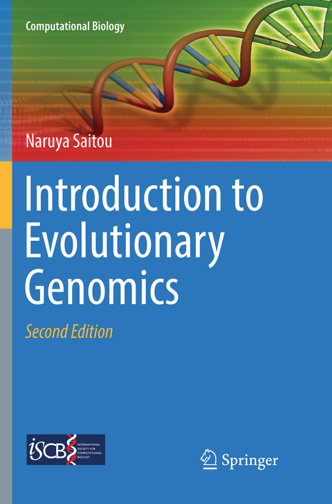 Introduction to Evolutionary Genomics - Naruya Saitou