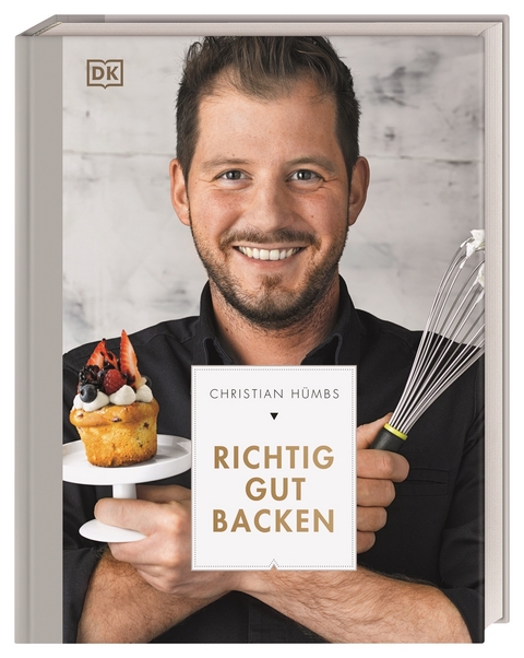 Richtig gut backen - Christian Hümbs