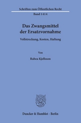 Das Zwangsmittel der Ersatzvornahme. - Rabea Kjellsson