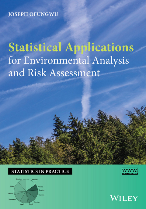 Statistical Applications for Environmental Analysis and Risk Assessment - Joseph Ofungwu