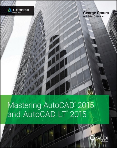 Mastering AutoCAD 2015 and AutoCAD LT 2015 - George Omura, Brian C. Benton