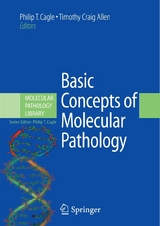 Basic Concepts of Molecular Pathology - 