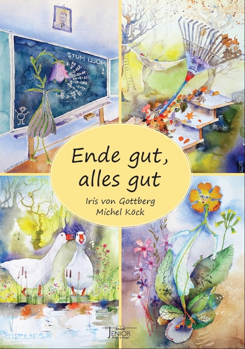 Ende gut, alles gut - Iris von Gottberg