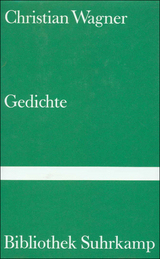 Gedichte - Christian Wagner