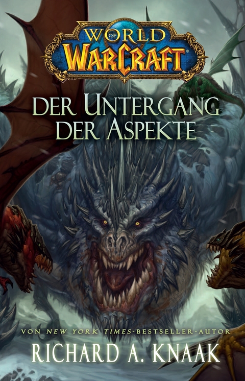 World of Warcraft: Der Untergang der Aspekte - Richard A. Knaak