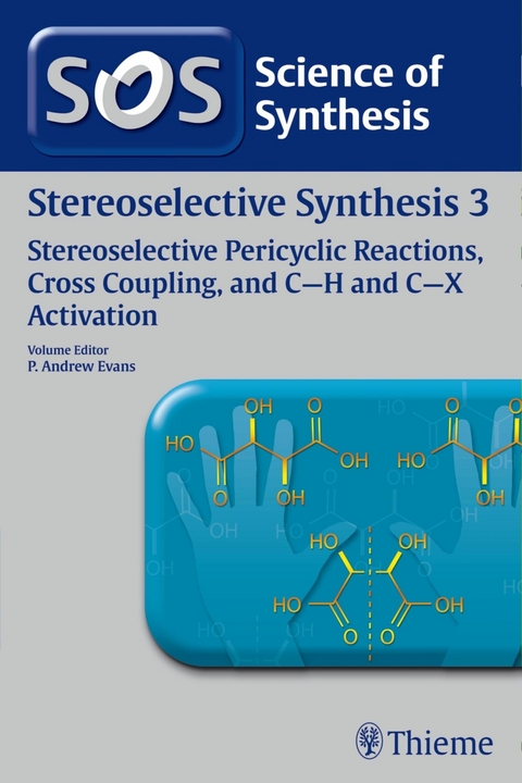 Science of Synthesis: Stereoselective Synthesis Vol. 3 - 