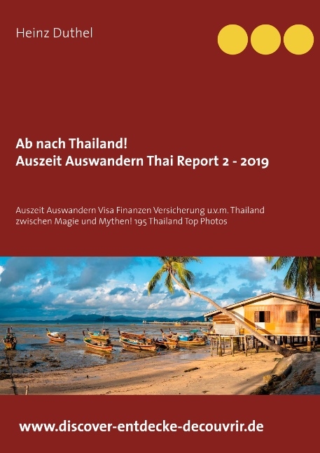 Ab nach Thailand Thailand Report 2 - 2019 - Heinz Duthel