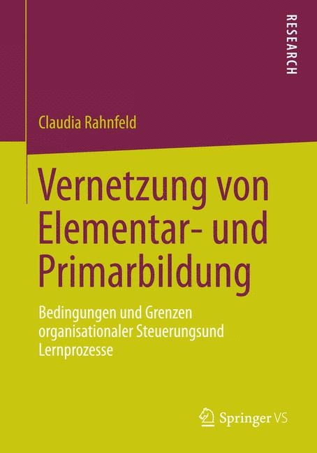 Vernetzung von Elementar- und Primarbildung - Claudia Rahnfeld