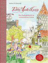 Tilda Apfelkern. Das Zauberpicknick im verwunschenen Garten - Andreas H. Schmachtl