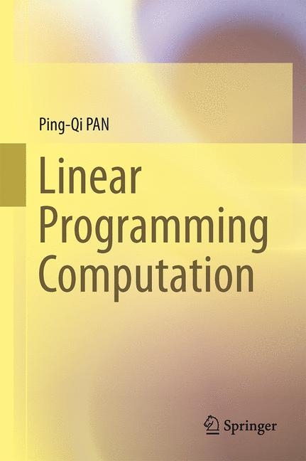 Linear Programming Computation - Ping-Qi PAN