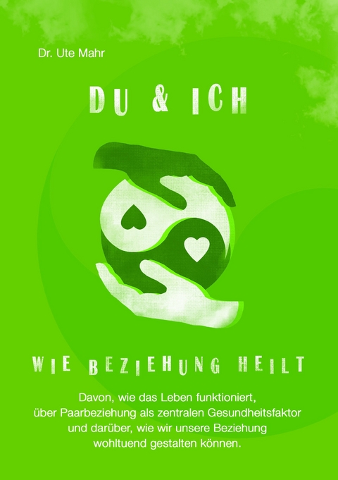 Du & Ich - Ute Mahr