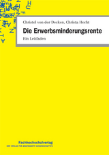 Die Erwerbsminderungsrente - Christel von der Decken, Christa Hecht