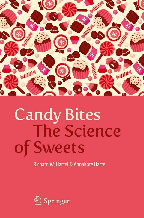 Candy Bites - Richard W. Hartel, AnnaKate Hartel