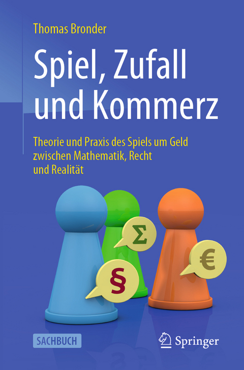 Spiel, Zufall und Kommerz - Thomas Bronder