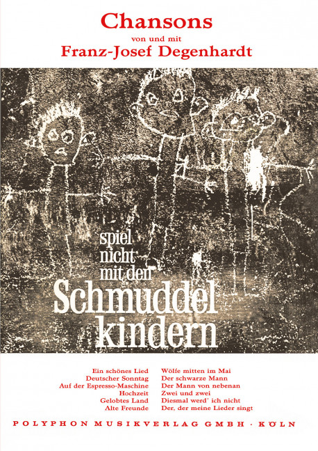 Spiel nicht mit den Schmuddelkindern - 