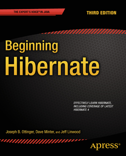 Beginning Hibernate - Dave Minter, Jeff Linwood, Joseph Ottinger