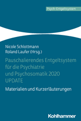 Pauschalierendes Entgeltsystem für die Psychiatrie und Psychosomatik 2020 UPDATE - 