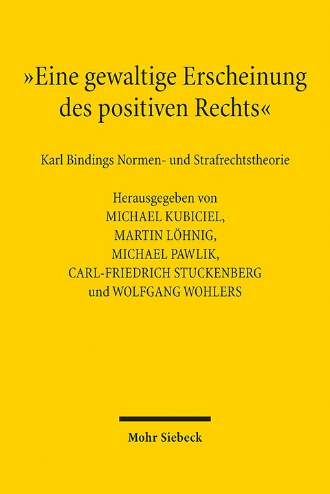 "Eine gewaltige Erscheinung des positiven Rechts" - 