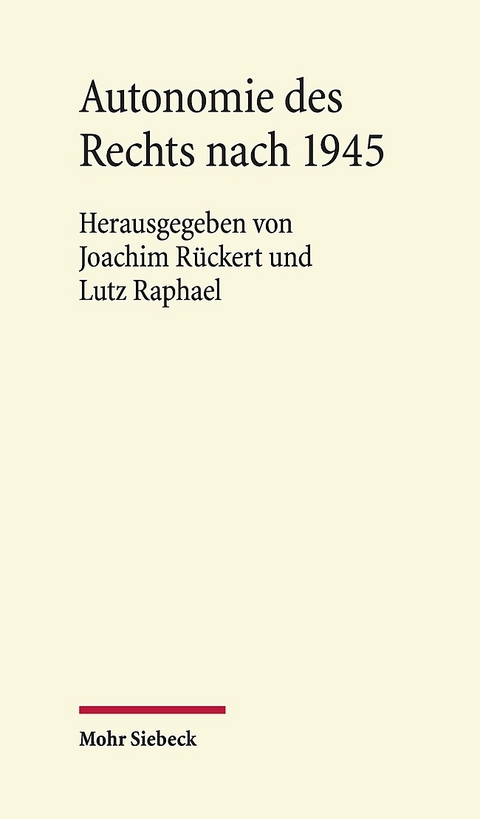 Autonomie des Rechts nach 1945 - 