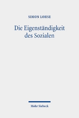 Die Eigenständigkeit des Sozialen - Simon Lohse