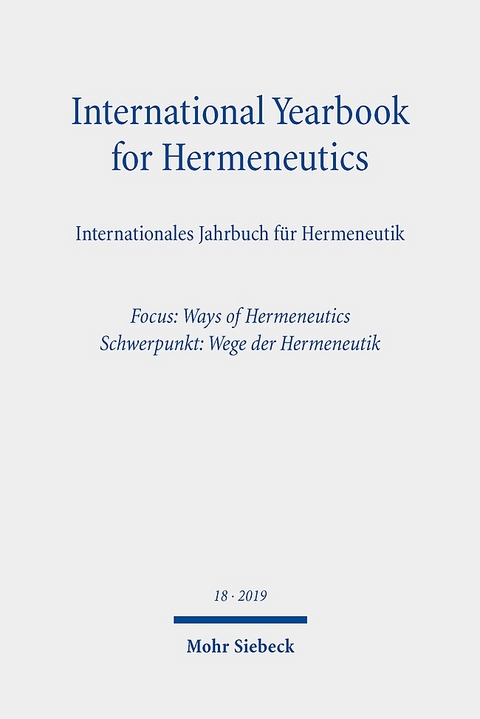 International Yearbook for Hermeneutics/Internationales Jahrbuch für Hermeneutik - 