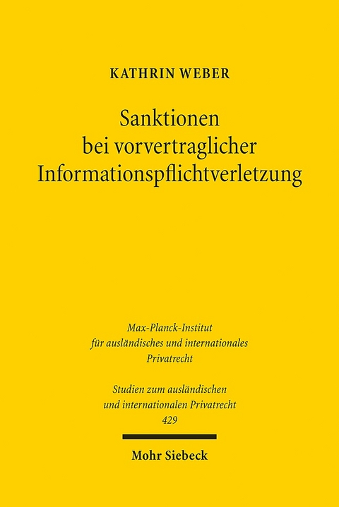 Sanktionen bei vorvertraglicher Informationspflichtverletzung - Kathrin Weber