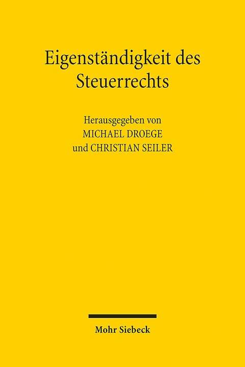 Eigenständigkeit des Steuerrechts - 