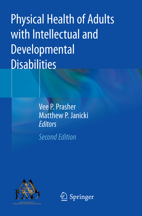 Physical Health of Adults with Intellectual and Developmental Disabilities - 