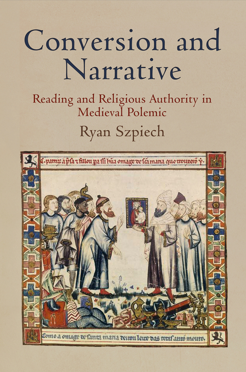 Conversion and Narrative - Ryan Szpiech