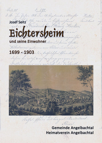 Eichtersheim und seine Einwohner - Josef Seitz