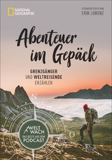 Abenteuer im Gepäck - Erik Lorenz