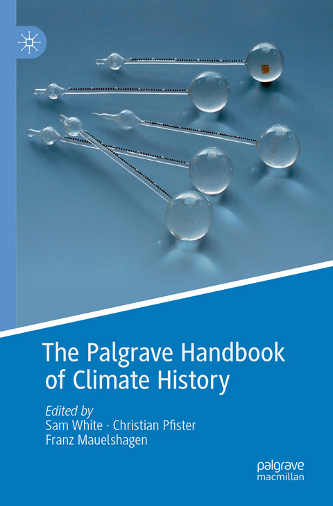 The Palgrave Handbook of Climate History - 