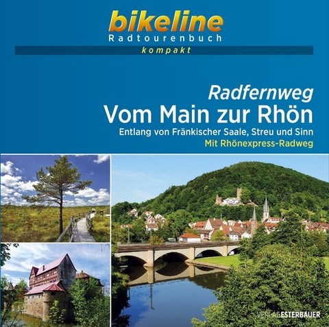 Radfernweg Vom Main zur Rhön