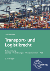 Transport- und Logistikrecht - Textsammlung - Wieske, Thomas