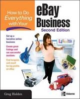 How to Do Everything with Your eBay Business, Second Edition -  Greg Holden