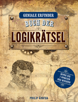 Geniale Erfinder: Buch der Logikrätsel - Philip Kiefer