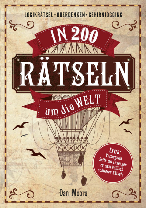 In 200 Rätseln um die Welt - Dan Moore