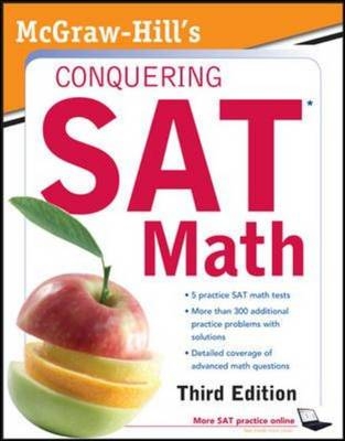 McGraw-Hill's Conquering SAT Math, Third Edition -  Robert Postman,  Ryan Postman