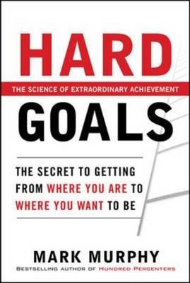 Hard Goals (PB) -  Mark Murphy