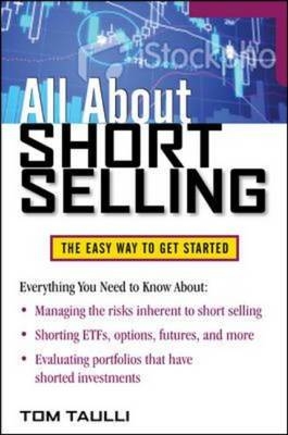 All About Short Selling -  Tom Taulli