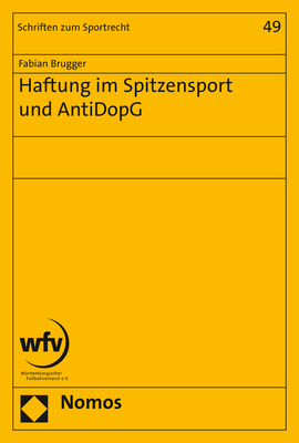 Haftung im Spitzensport und AntiDopG - Fabian Brugger