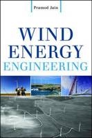 Wind Energy Engineering -  Pramod Jain