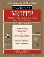 MCITP Windows Vista Support Technician All-in-One Exam Guide (Exam 70-620, 70-622, & 70-623) -  Darril Gibson