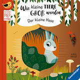 Wie kleine Tiere groß werden: Der kleine Hase - Gabriele Clima