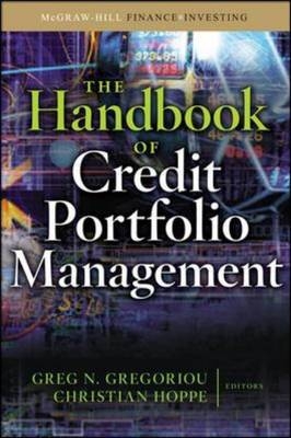 Handbook of Credit Portfolio Management -  Greg N. Gregoriou,  Christian Hoppe