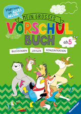 Mein großes Vorschulbuch - Kirstin Jebautzke